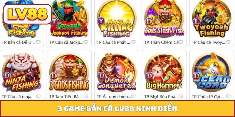 3 game bắn cá LV88 kinh điển