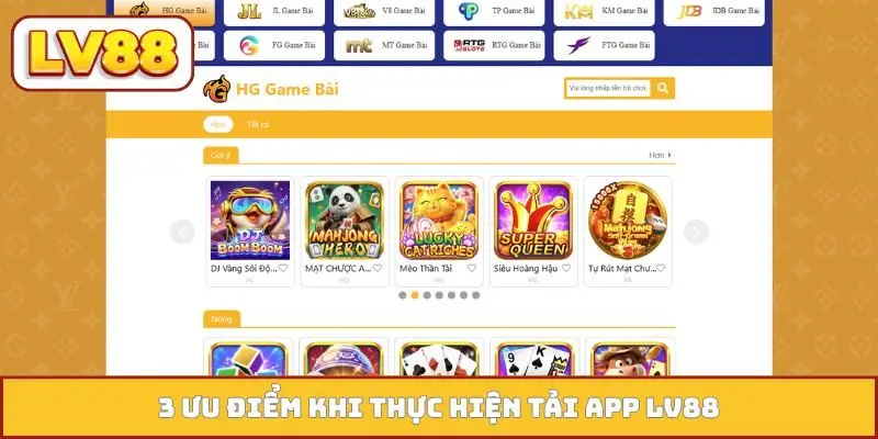 3 ưu điểm khi thực hiện tải app LV88