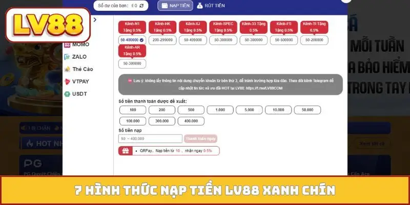 7 hình thức nạp tiền LV88 xanh chín