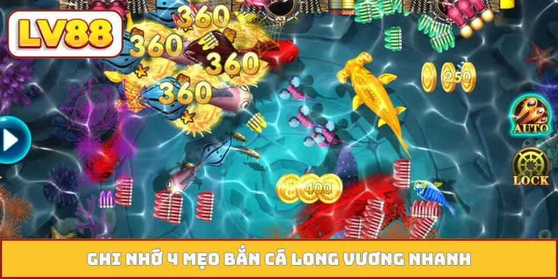 Ghi nhớ 4 mẹo bắn cá Long Vương nhanh