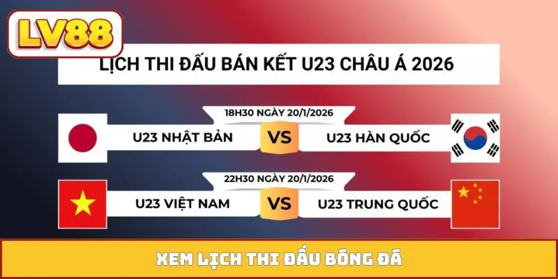 Lịch thi đấu bóng đá